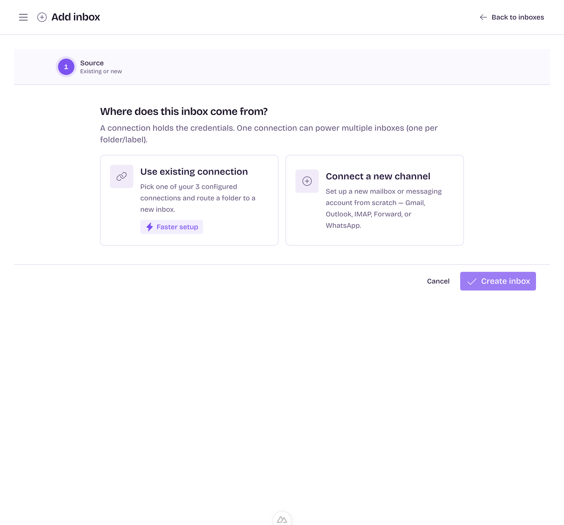 Wizard Add inbox — bước chọn nguồn: dùng connection có sẵn hay kết nối kênh mới